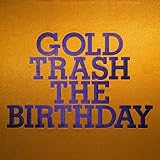 GOLD TRASH(初回限定盤) | The Birthday | オリコンニュース（ORICON